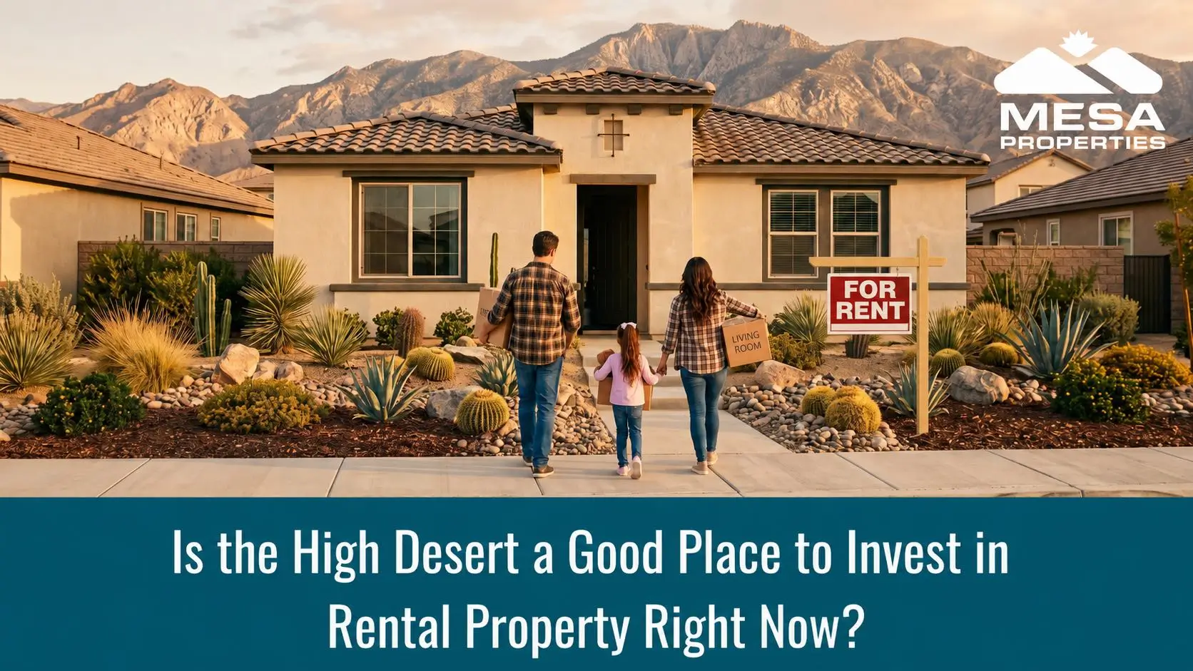 Is the High Desert a Good Place to Invest in Rental Property Right Now?